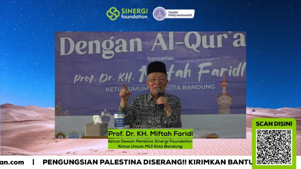 Di Acara Sinergi Foundation dan DKM Hidayatuttauhid, KH. Miftah Faridl Sampaikan Pentingnya Mendidik Generasi dengan Al-Qur’an